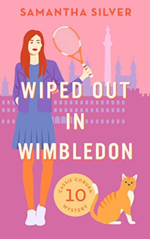Book cover for "Wiped Out in Wimbledon" by Samantha Silver