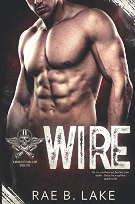 Book cover for "Wire" by Rae B Lake