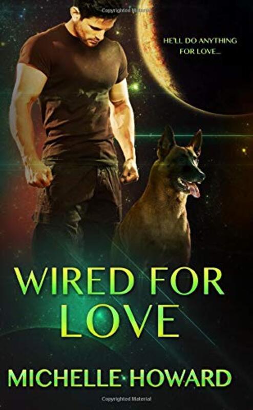 Book cover for "Wired for Love" by Michelle Howard