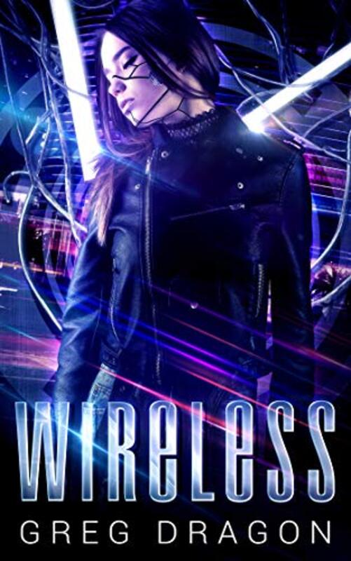 Book cover for "Wireless" by Greg Dragon