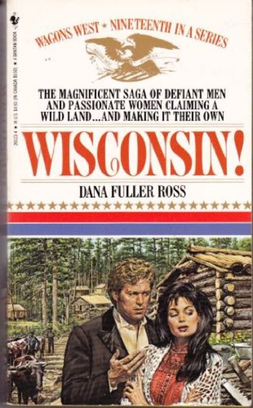 Book cover for "Wisconsin!" by Dana Fuller Ross