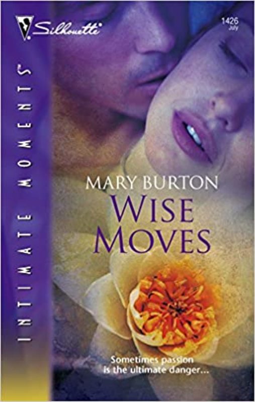 Book cover for "Wise Moves" by Mary Burton