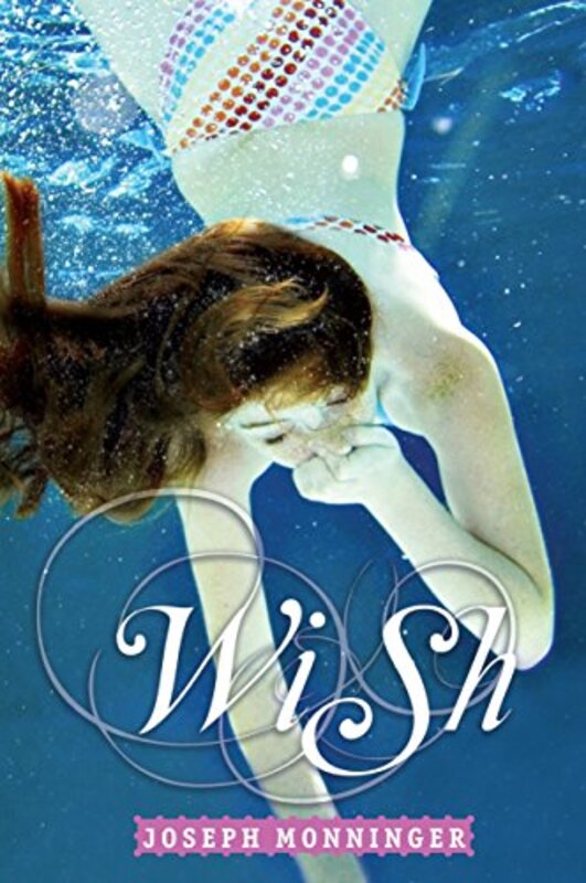 Book cover for "Wish" by Joseph Monninger
