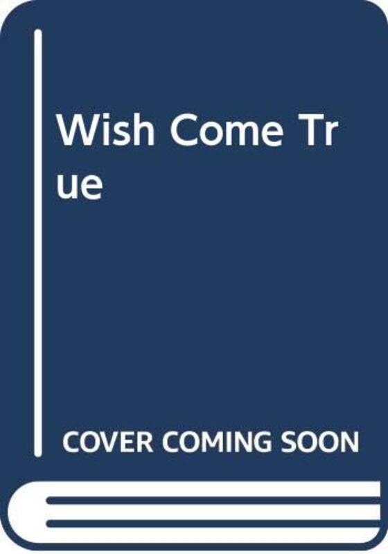Book cover for "Wish Come True" by Ann H Gabhart