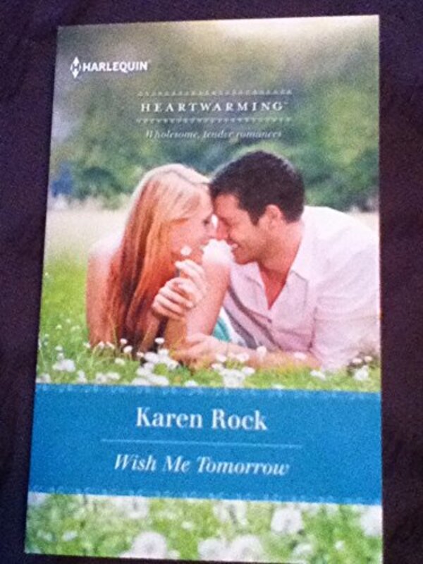 Book cover for "Wish Me Tomorrow" by Karen Rock