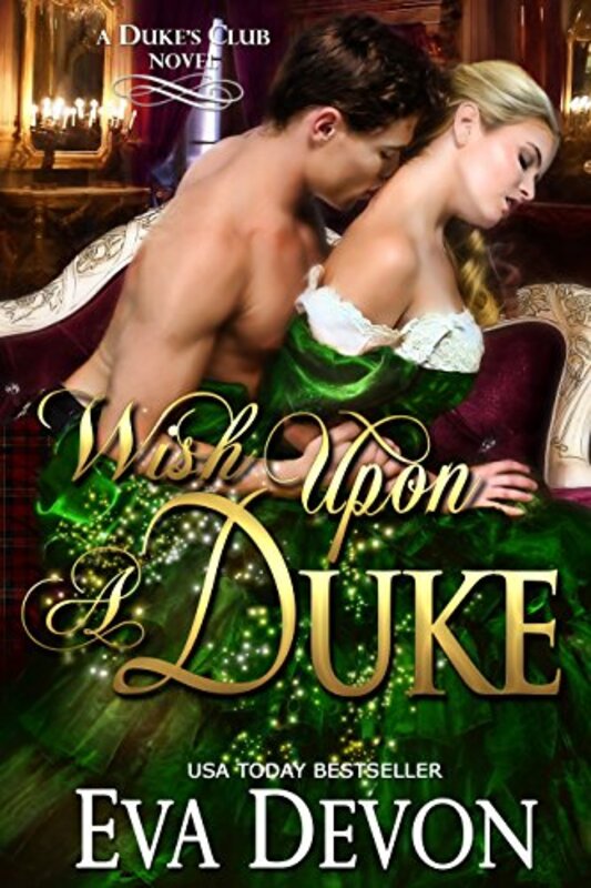 Book cover for "Wish Upon a Duke" by Eva Devon