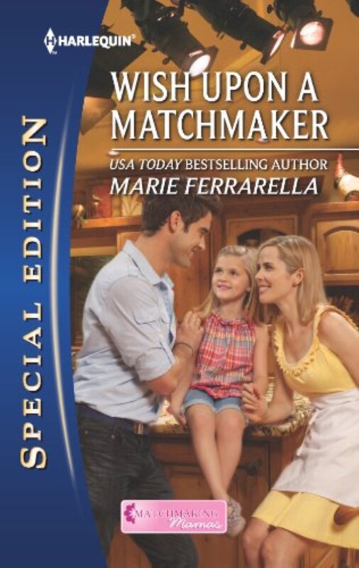 Book cover for "Wish Upon a Matchmaker" by Marie Ferrarella