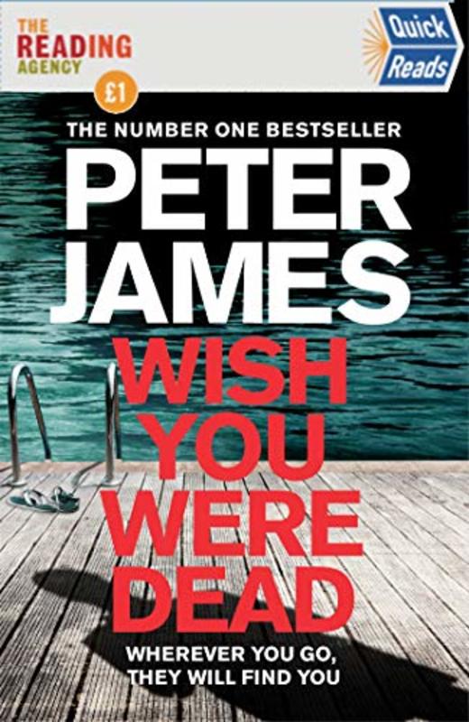 Book cover for "Wish You Were Dead" by Peter James