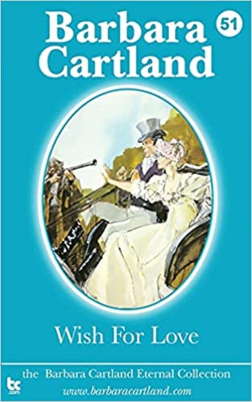 Book cover for "Wish for Love" by Barbara Cartland