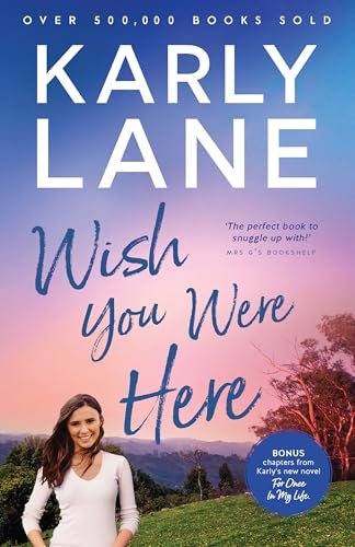 Book cover for "Wish You Were Here" by Karly Lane
