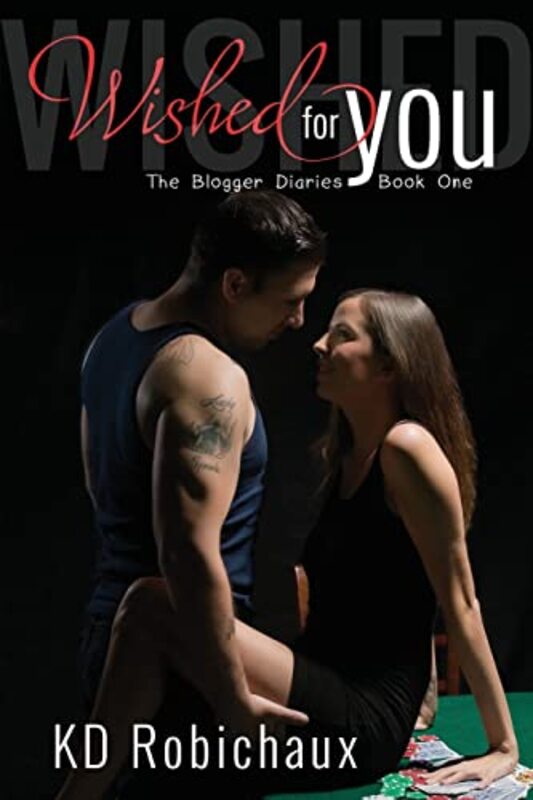 Book cover for "Wished for You" by KD Robichaux