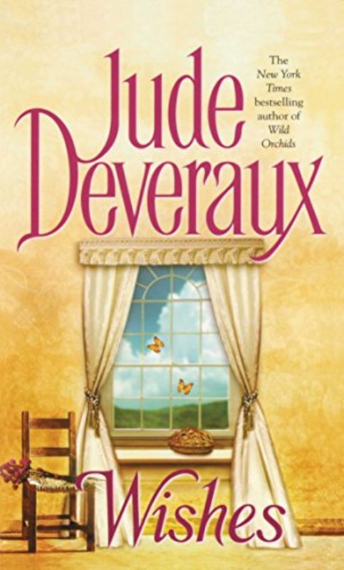 Book cover for "Wishes" by Jude Deveraux