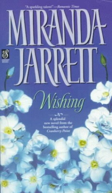 Book cover for "Wishing" by Susan Holloway Scott