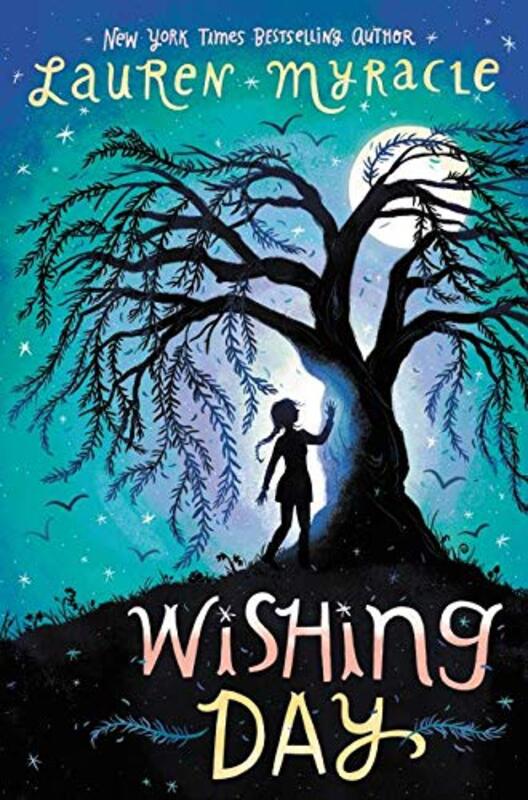 Book cover for "Wishing Day" by Lauren Myracle