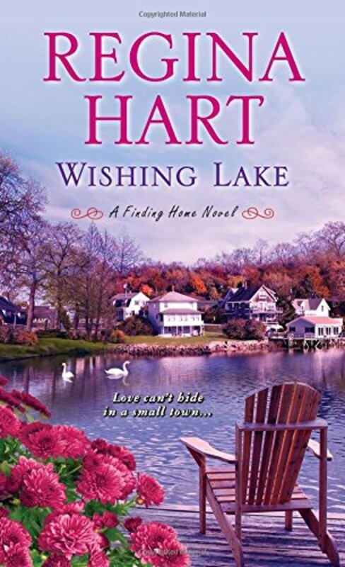 Book cover for "Wishing Lake" by Regina Hart