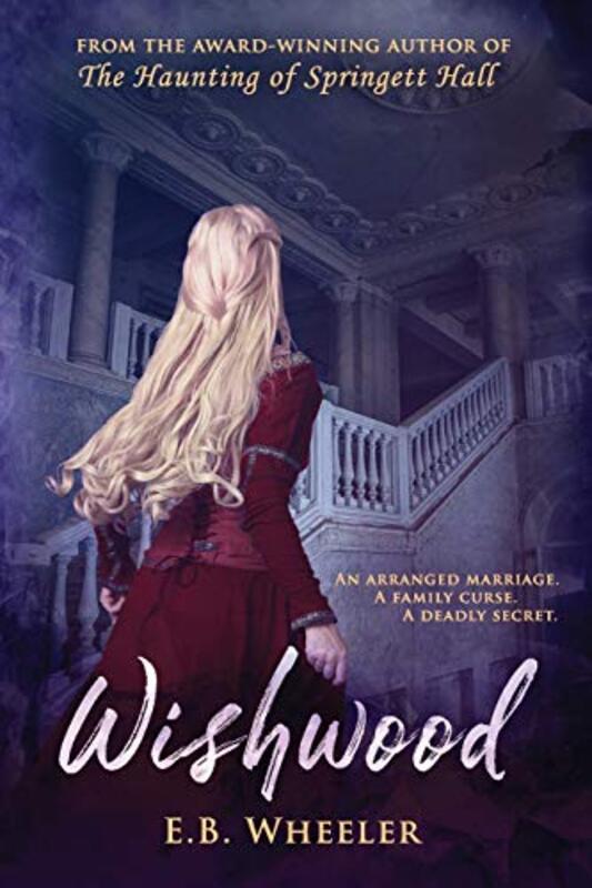 Book cover for "Wishwood" by EB Wheeler