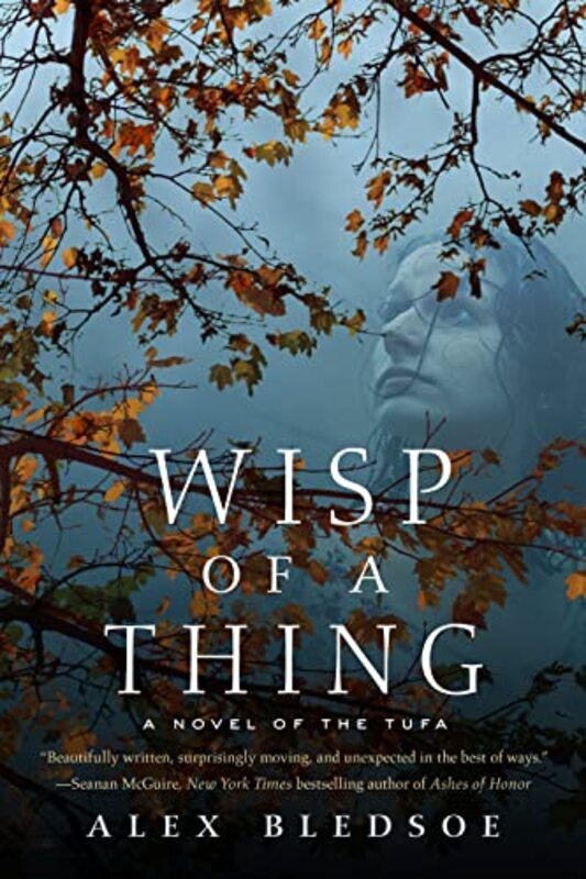 Book cover for "Wisp of a Thing" by Alex Bledsoe