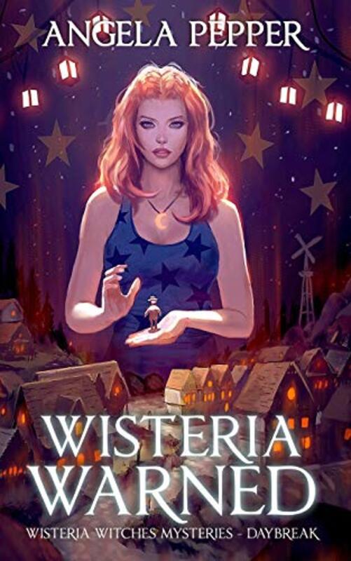Book cover for "Wisteria Warned" by Angela Pepper