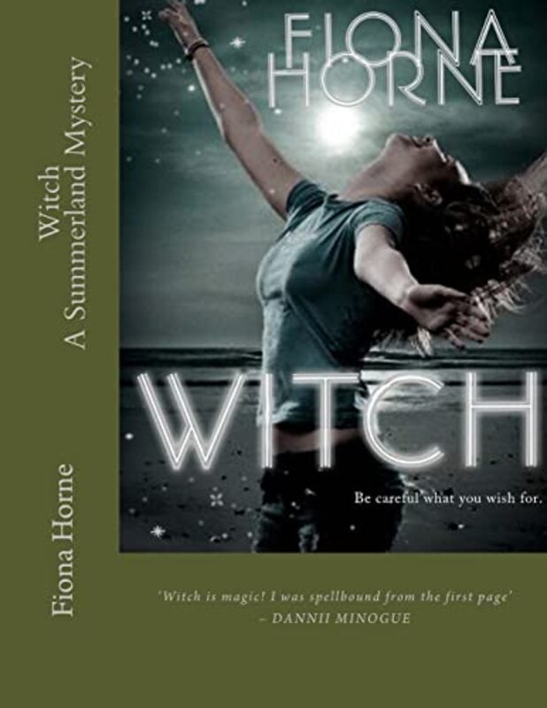 Book cover for "Witch - A Summerland Mystery" by Fiona Horne