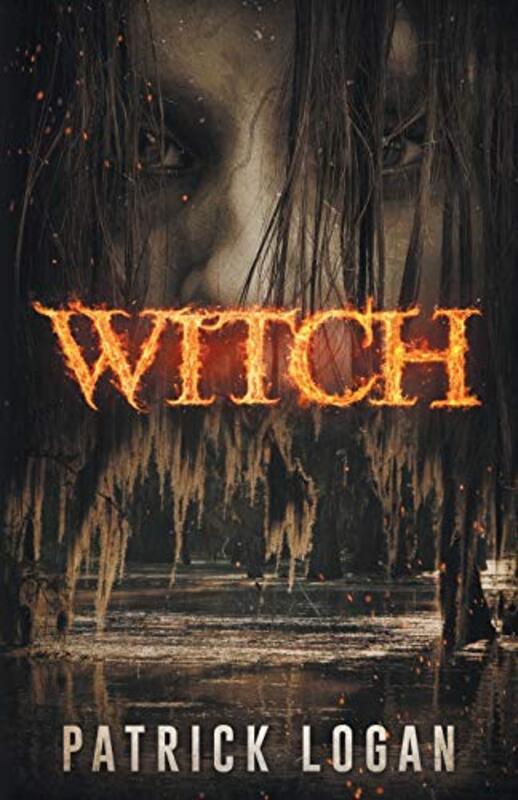 Book cover for "Witch" by Patrick Logan