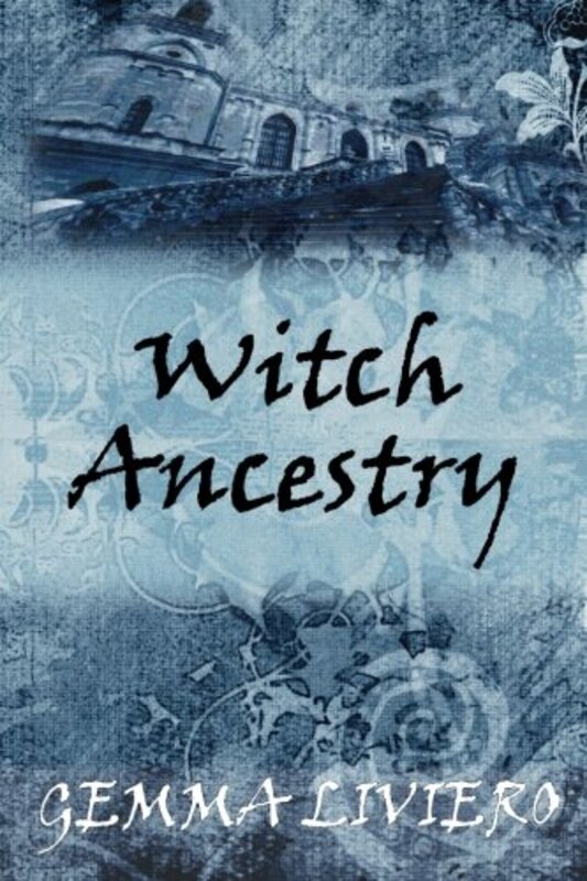 Book cover for "Witch Ancestry" by Gemma Liviero