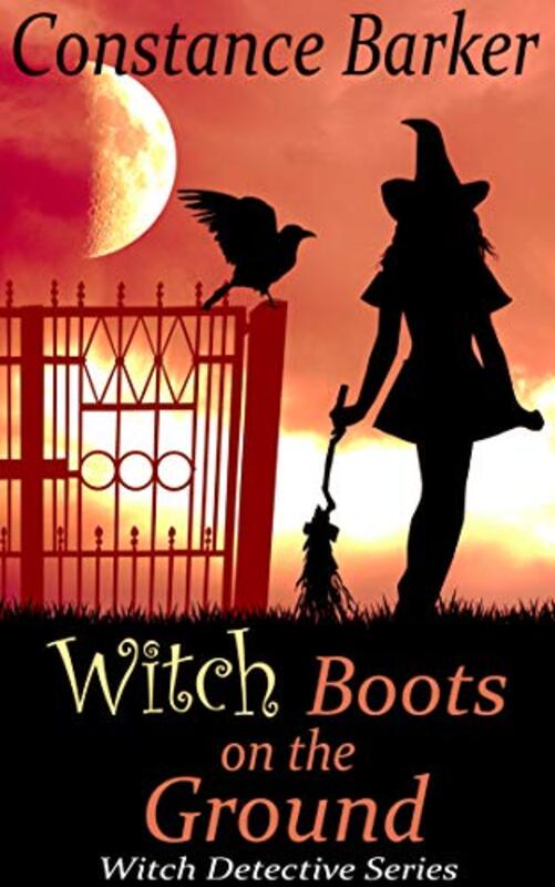 Book cover for "Witch Boots on the Ground" by Constance Barker