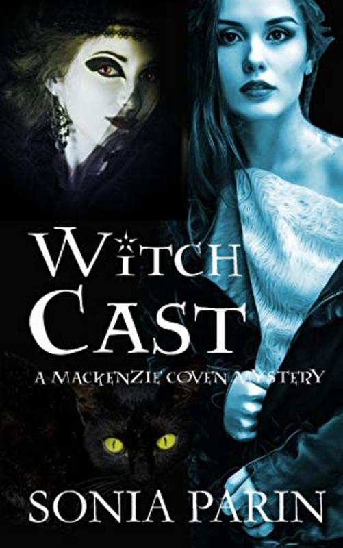 Book cover for "Witch Cast" by Sonia Parin