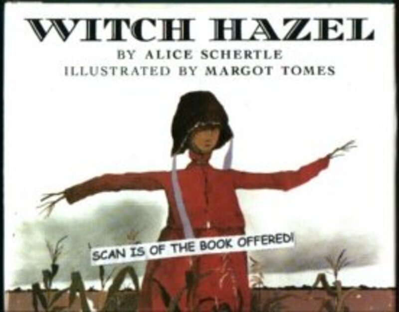 Book cover for "Witch Hazel" by Alice Schertle