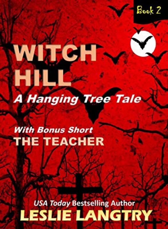 Book cover for "Witch Hill" by Leslie Langtry