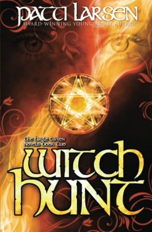 Book cover for "Witch Hunt" by Patti Larsen