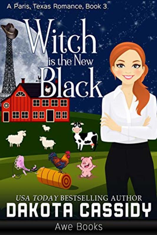 Book cover for "Witch Is the New Black" by Dakota Cassidy