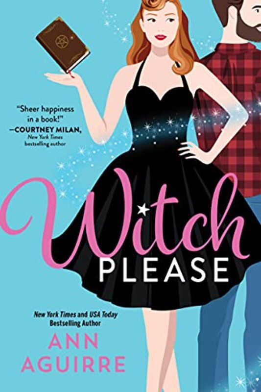 Book cover for "Witch Please" by Ann Aguirre