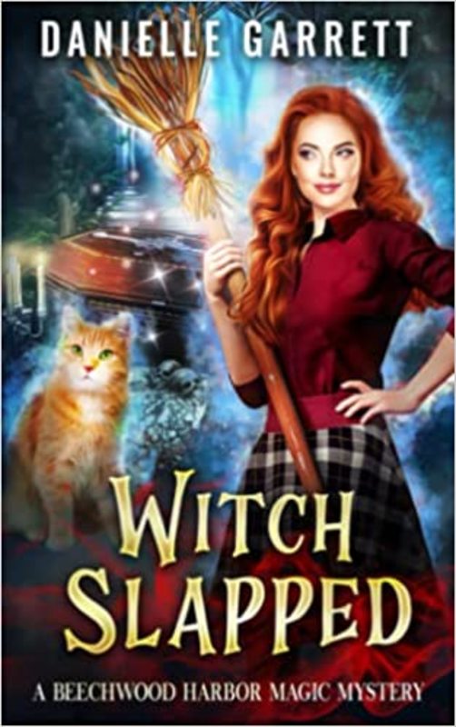 Book cover for "Witch Slapped" by Danielle Garrett