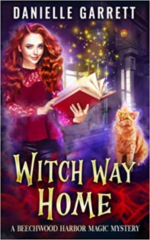 Book cover for "Witch Way Home" by Danielle Garrett