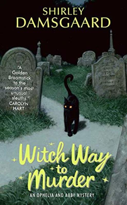 Book cover for "Witch Way to Murder" by Shirley Damsgaard