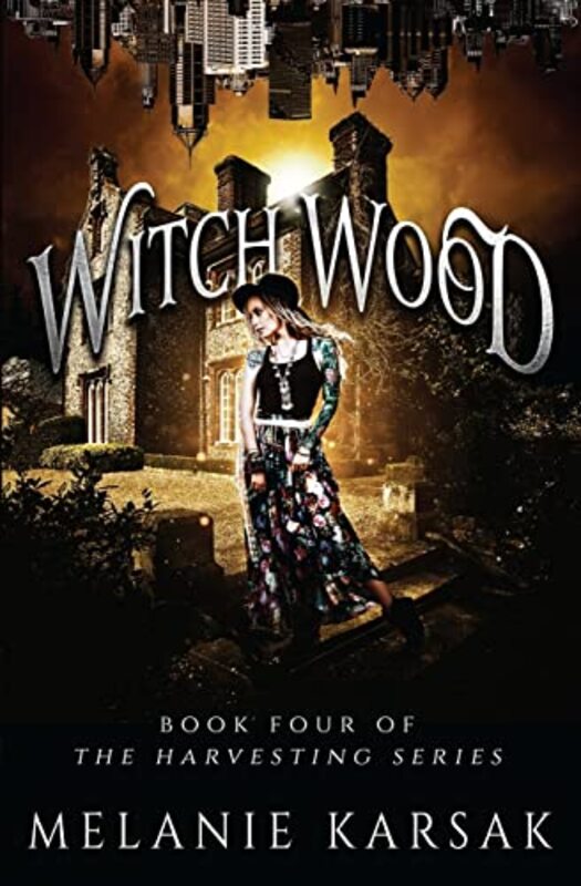 Book cover for "Witch Wood" by Melanie Karsak