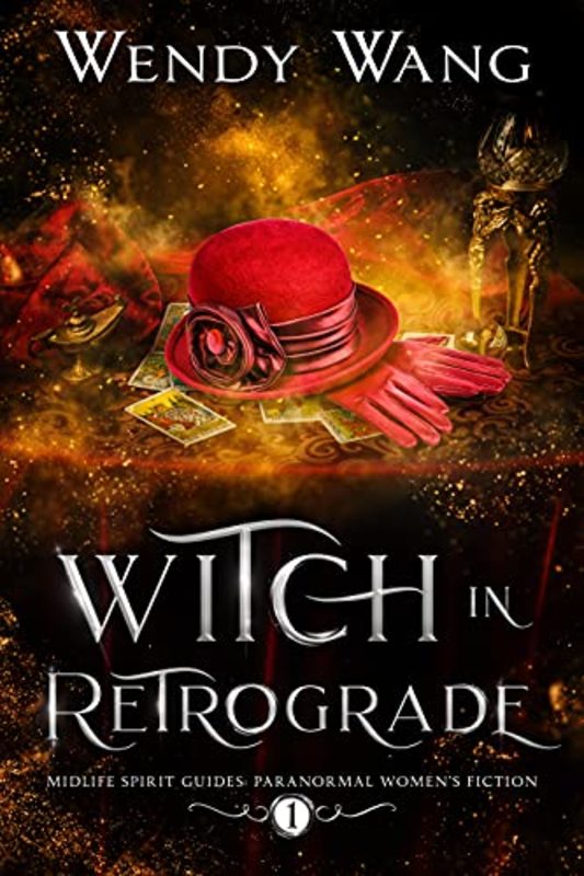 Book cover for "Witch in Retrograde" by Wendy Wang
