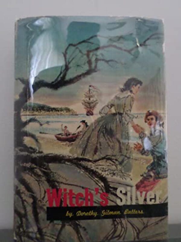 Book cover for "Witch's Silver" by Dorothy Gilman