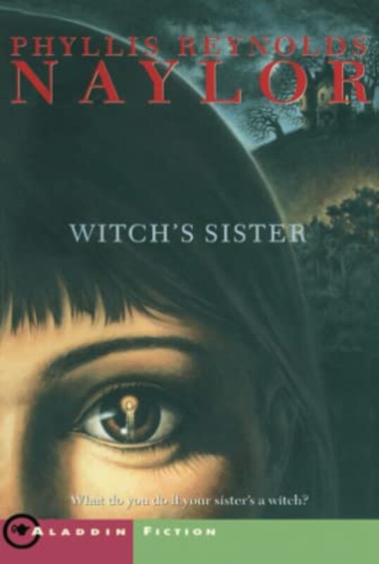 Book cover for "Witch's Sister" by Phyllis Reynolds Naylor