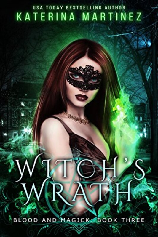 Book cover for "Witch's Wrath" by Katerina Martinez
