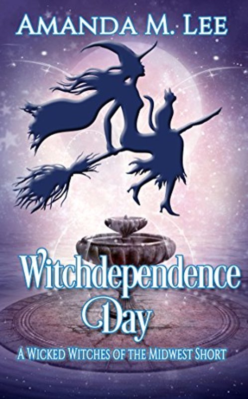 Book cover for "Witchdependence Day" by Amanda M. Lee