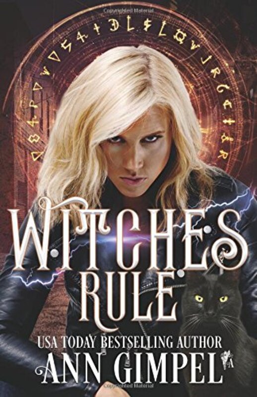 Book cover for "Witches Rule" by Ann Gimpel