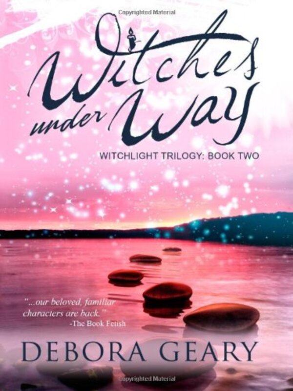 Book cover for "Witches Under Way" by Debora Geary