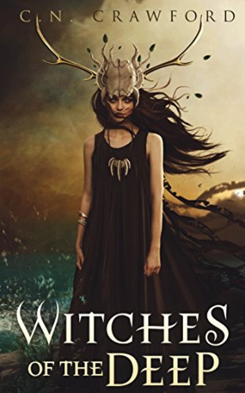 Book cover for "Witches of the Deep" by CN Crawford