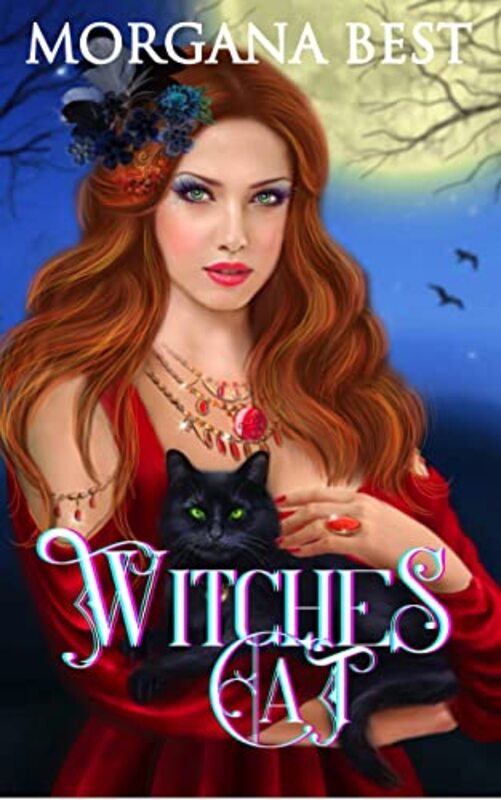 Book cover for "Witches' Cat" by Morgana Best
