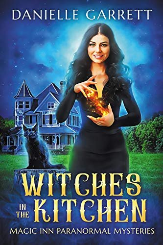 Book cover for "Witches in the Kitchen" by Danielle Garrett