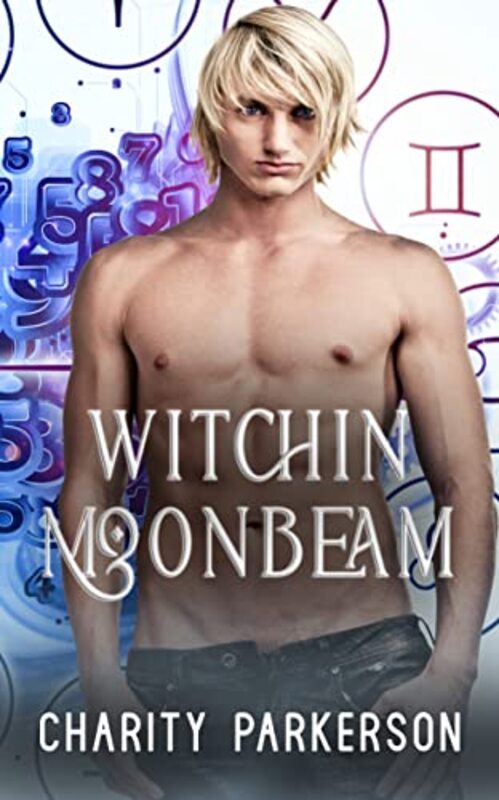 Book cover for "Witchin Moonbeam" by Charity Parkerson