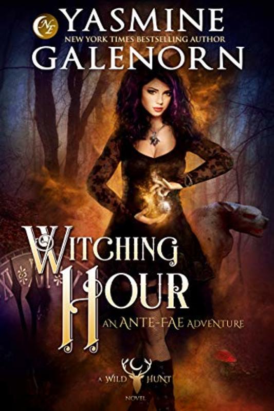 Book cover for "Witching Hour" by Yasmine Galenorn