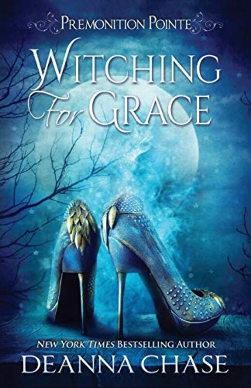 Book cover for "Witching for Grace" by Deanna Chase