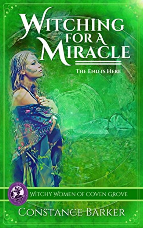 Book cover for "Witching for a Miracle" by Constance Barker